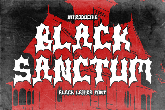 Black Sanctum: A Gothic Blackletter Display Font