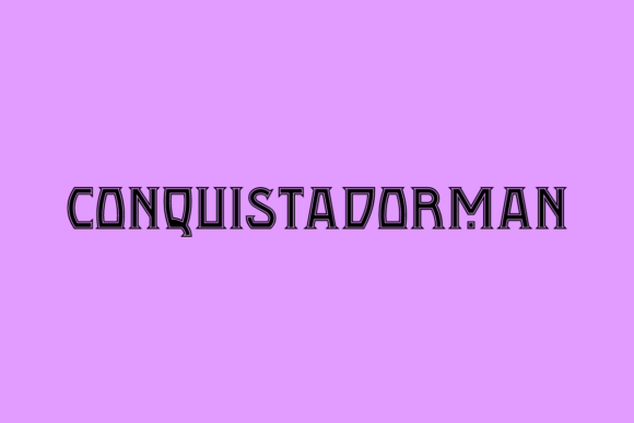 Conquistadorman Typeface for Vintage Crafts
