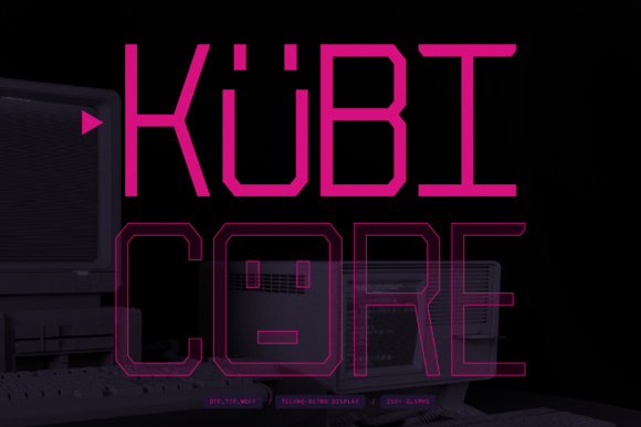 Kubicore: The Ultimate Techno-Retro Sans Serif Font