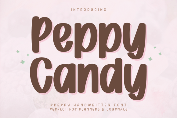 Peppy Candy: A Playful Typeface for Modern Editors