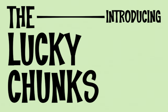 The Lucky Chunks Typeface for Editorial Design