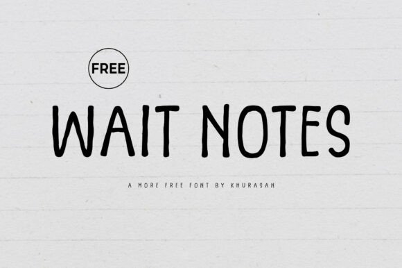 Wait Notes: A Modern Handwriting Font for Web Design